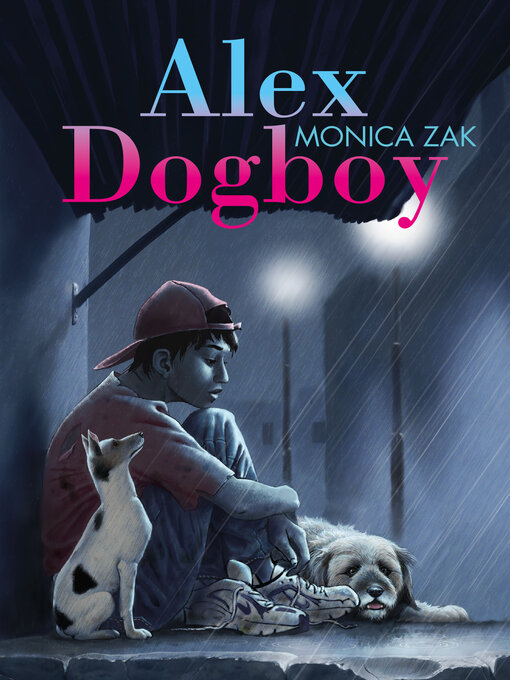 Title details for Alex Dogboy by Monica Zak - Wait list